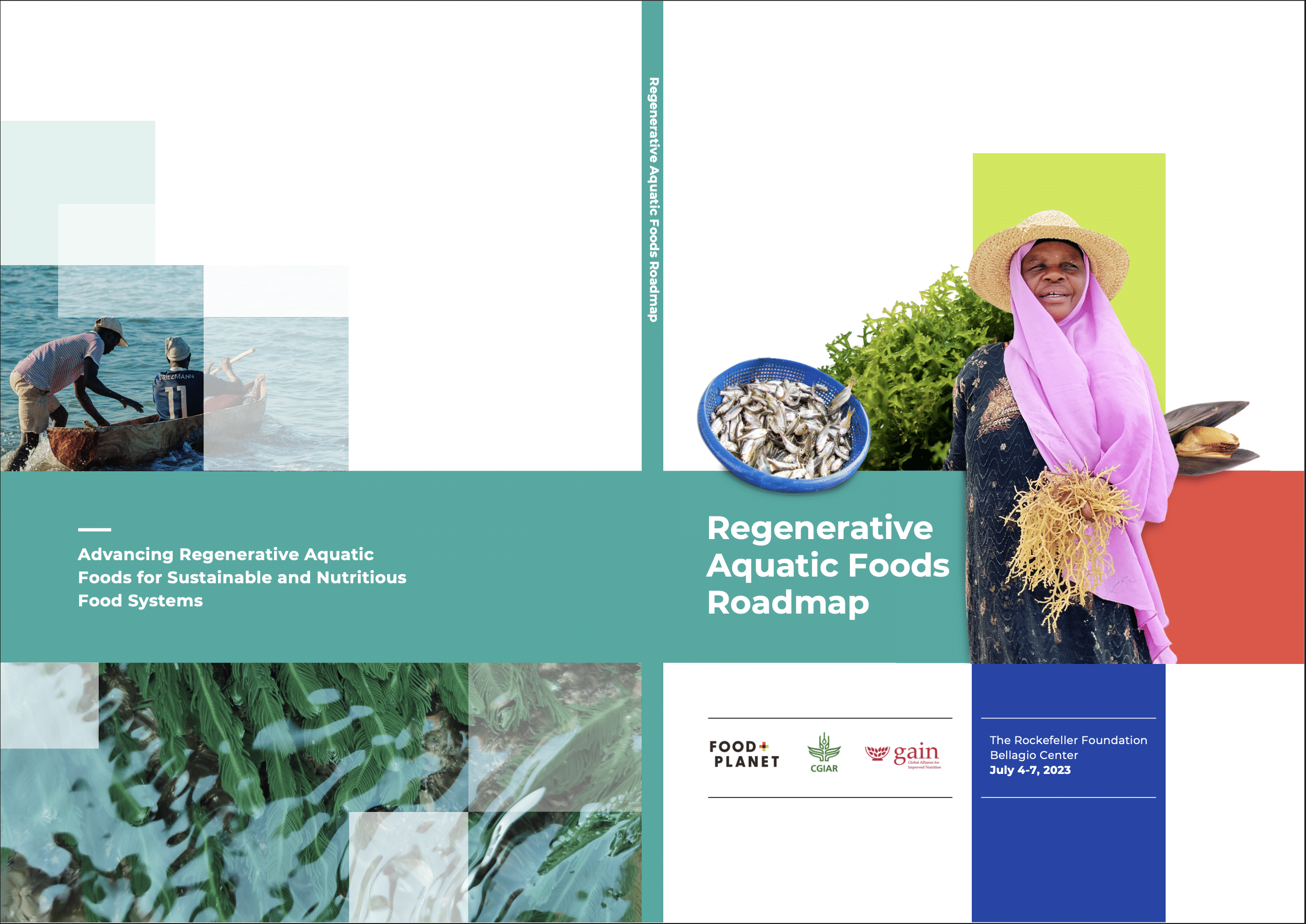 Global Collaboration Leads the Way for Advancing Regenerative Aquatic Foods

Roadmap Release: Regenerative Aquatic Foods: A Roadmap to Action (Link). 
Host Organizations: Food + Planet; GAIN; CGIAR; with convening support from The Rockefeller Foundation's Bellagio Center
Date: 1 Feb 2024